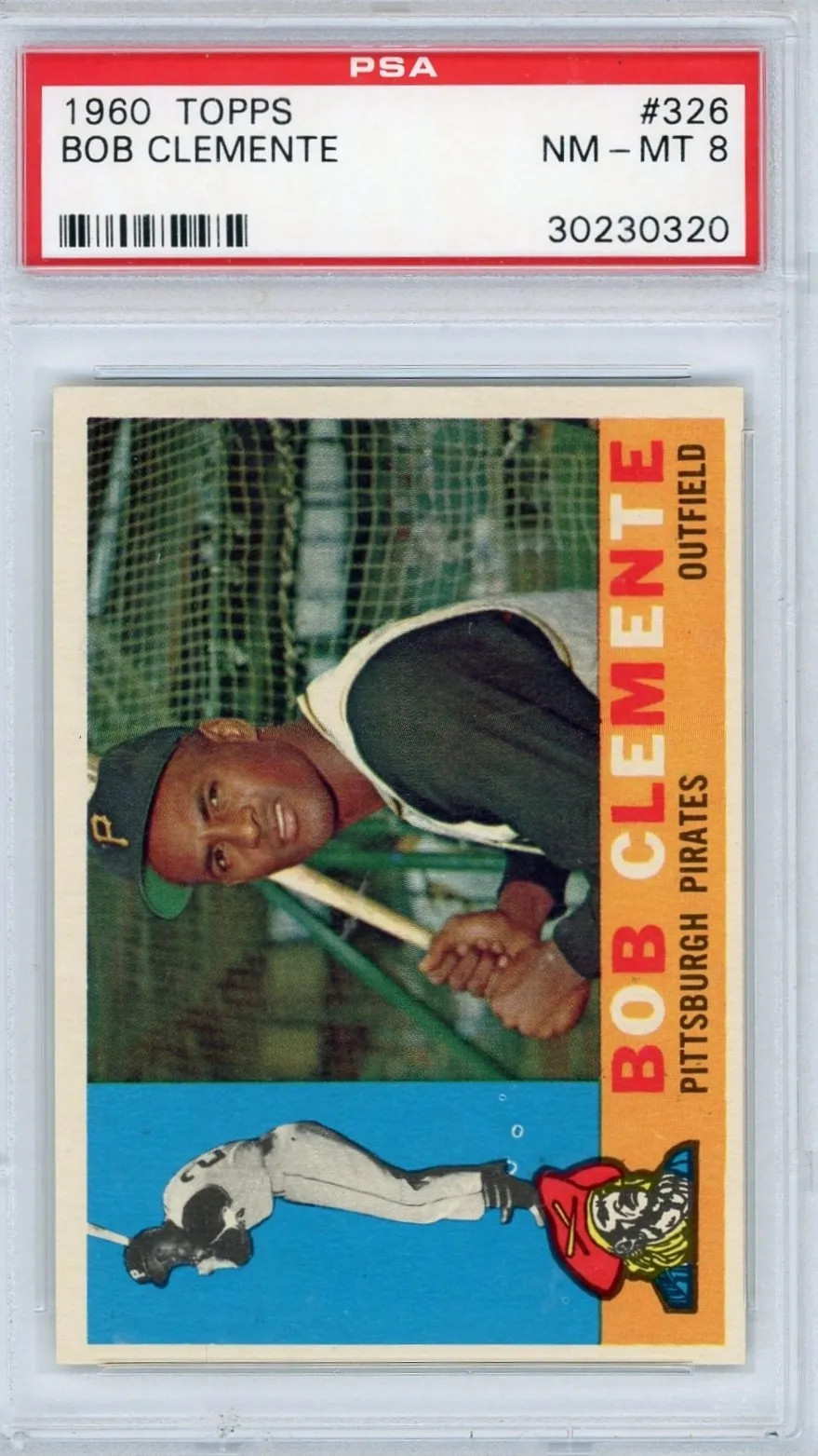 1960 Topps Bob Clemente #326 PSA 8