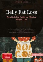 Artemis Saage | Belly Fat Loss: Zero Belly Fat Guide For Effective Weight Loss