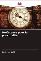 Ludovico Lalli | PréFéRence Pour La Ponctualité | Taschenbuch | FranzöSisch