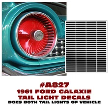 A827 1961 FORD GALAXIE - TAIL LIGHT DECAL STICKER KIT