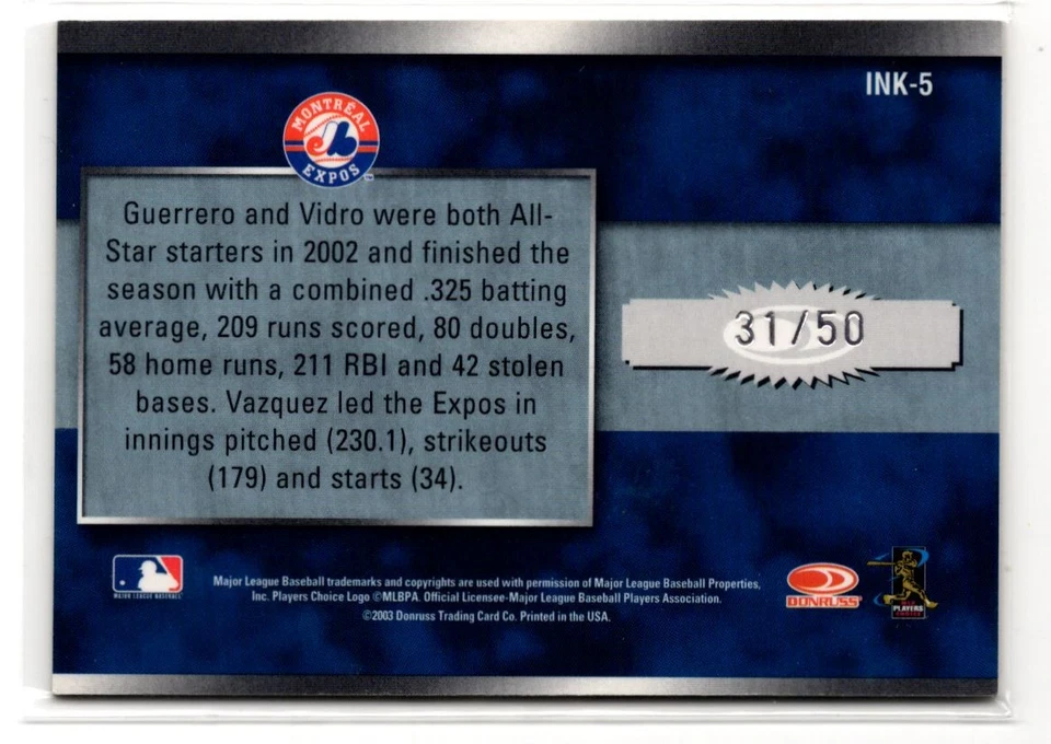2003 Donruss Signature INKredible Three Vladimir Guerrero/Jose Vidro/Javier - Imagem 2 de 3