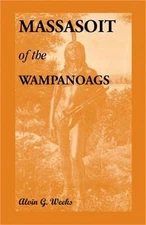Massasoit of the Wampanoags (Paperback or Softback)