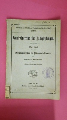 238225 Prof. Dr. Pott-München KONTROLLVEREINE FÜR MILCHLEISTUNGEN,