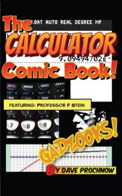 The Calculator Comic Book! by Prochnow  New 9781539162070 Fast Free Shipping-,