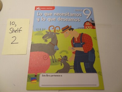 Benchmark Education Mi lectura y escritura Unidad 9 Lo que necesitamos...