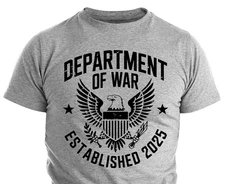 Department of War Established 2025 Trump DOW USA Military Patriotic T-shirt