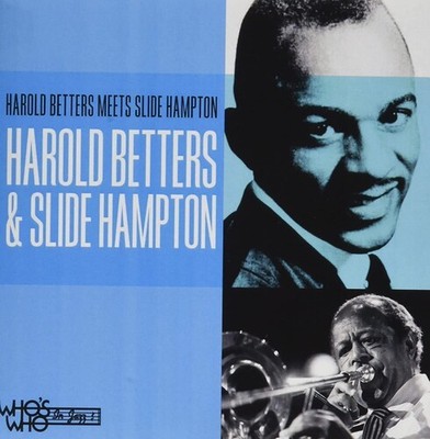Harold Betters / Sli - Harold Betters Meets Slide Hampton [New CD] Alli