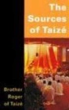 The Sources of Taize - Paperback, by Brother Roger of Taize - Very Good
