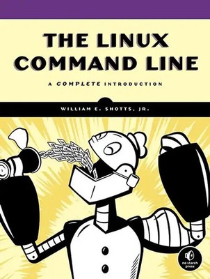 The Linux Command Line. A Complete Introduction
