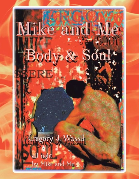 Gregory J. Wassil | Mike And Me Body & Soul | Taschenbuch | Englisch (2021)-image