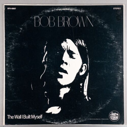 BOB BROWN The Wall I Built Myself 1970 LP Folk Album DJ PROMO : SFS-6007 EX/VG+ - Afbeelding 1 van 6