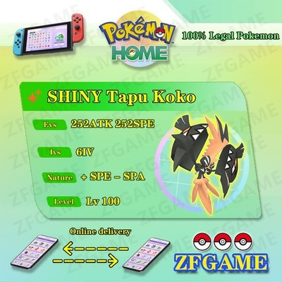  6IV SHINY Tapu Koko + EVS  POKEMON HOME Champions Online delivery 