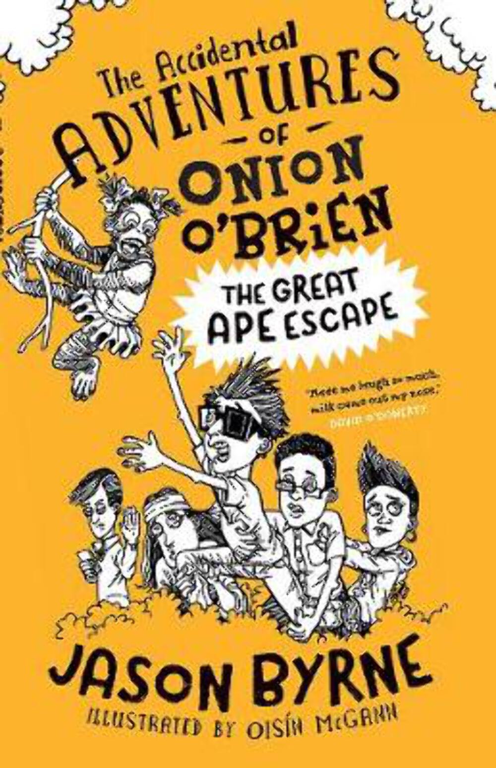 Jason Byrne: The Accidental Adventures of Onion O'Brien [2018] hardback