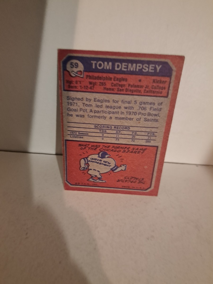 TOM DEMPSEY 1973 FOOTBALL CARD Topps #59 rare Philadelphia Eagles