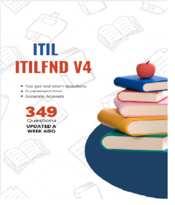 ITIL ITILFND V4 with 349 Questions & Answers