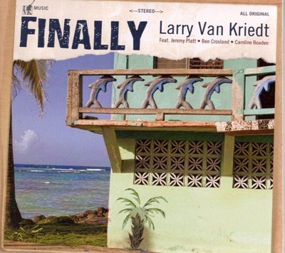 Larry Van Kriedt Finally CD UK LVK 2021 In Digipak LVK01