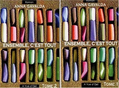 Konvolut, c'ist alles: In 2 Bänden, Anna Gavalda