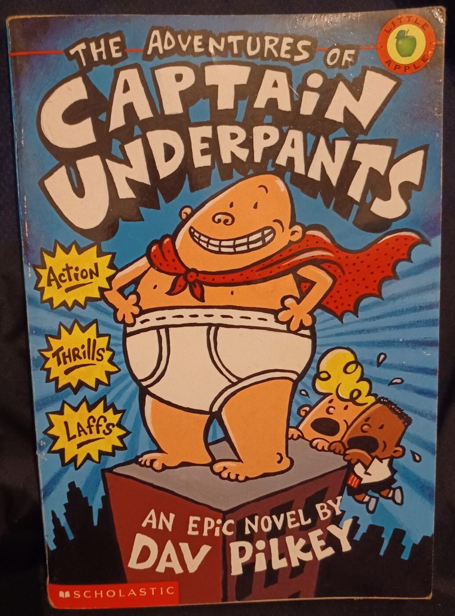 The Adventures of Captain Underpants: Dav Pilkey: 1997