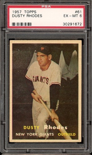 1957 Topps Baseball #61 Dusty Rhodes PSA 6