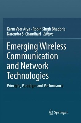 Emerging Wireless Communication and Network Technologies - 9789811344053