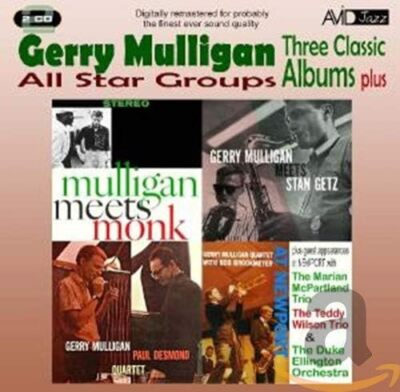 All Star Groups - Three Classic Albums Plus Mulligan Meets Monk  Gerry Mulligan 