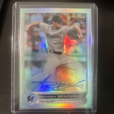 2022 Topps Chrome - Rookie Autographs Anthony Bender #RA-AB Refractor /499 AU RC