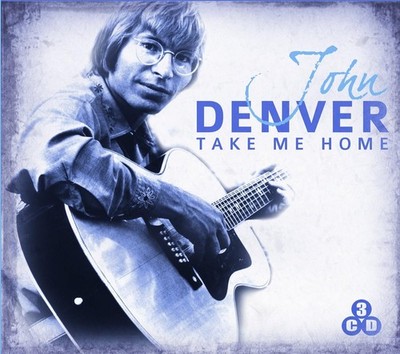 John Denver - Take Me Home - 3 CDs