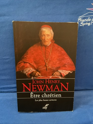 #ad #ad John Henry Newman Etre Chretien Les plus beaux sermons Paperback $34.99