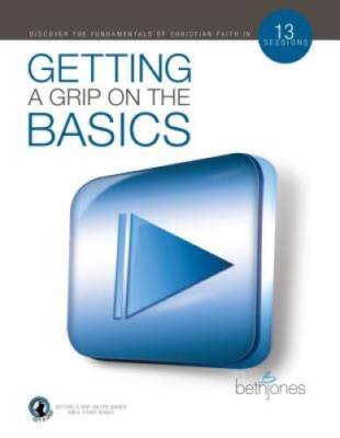 Getting a Grip on the Basics - Paperback By Beth Jones - VERY GOOD