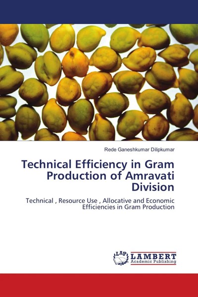 Rede Ganeshkumar Dilipkumar | Technical Efficiency In Gram Production Of...-image