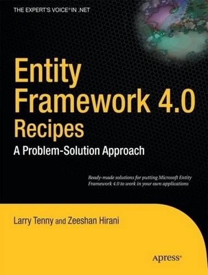 Entity Framework 4.0 Recipes - 9781430227038