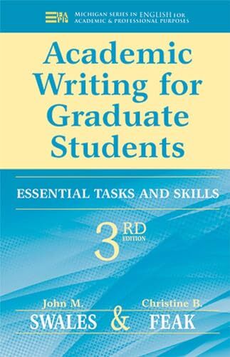 Academic Writing for Graduate Students: Essential Skills and Tas