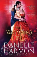 The Wayward One Danelle Harmon Taschenbuch Englisch 2022 Oliver-Heber Books