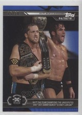 2019 Topps WWE NXT Blue 15/50 Undisputed ERA Danny Burch Oney Lorcan #30 3j2