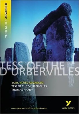 Tess of the D'Urbervilles (York Notes Advanced) - Thomas Hardy