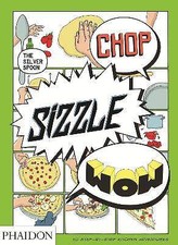 Chop, Sizzle, Wow, The Silver Spoon Kitchen,  Pape