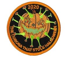 TP17 THE CORONA THAT STOLE HALLOWEEN CRISIS 2020 STOCKING STUFFER GIFT PATCH