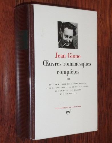LA PLEIADE Jean Giono KOMPLETTE ROMANTISCHE WERKE Band III 3 1996
