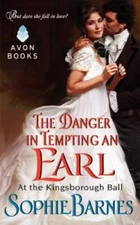 The Danger in Tempting an Earl: At the Kingsborough Ball - VERY GOOD