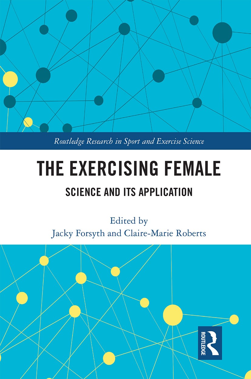 The Exercising Female : Science And Its Application Jacky Forsyth - Image 6