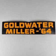 Barry Goldwater Miller 1964 Bumper Sticker Campaign Political Vintage