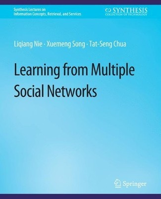 Learning from Multiple Social Networks - 9783031011726