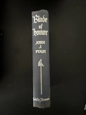 Blade of Honor John J. Pugh Hardback