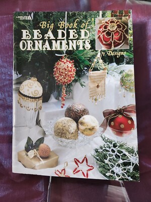 Big Book of Beaded Ornaments by Leisure Arts 71 Designs 60 Pages