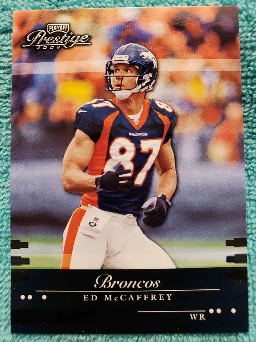 2002 PLAYOFF PRESTIGE ED MCCAFFREY #50 DENVER BRONCOS | eBay
