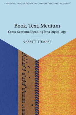 Book, Text, Medium: Cross-Sectional Reading for a Digit - Paperback NEW Stewart,