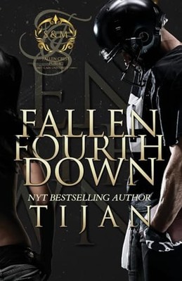 Fallen Fourth Down: 4 (Fallen Crest), Tijan