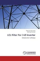 Rajendra Aparnathi (U. A.) | LCL Filter For 3-Ø Inverter | Taschenbuch