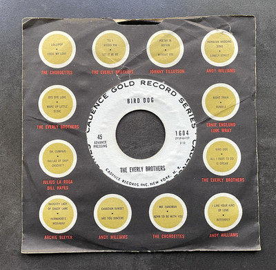 7'' The Everly Brothers - Bird Dog - US Cadence Promo