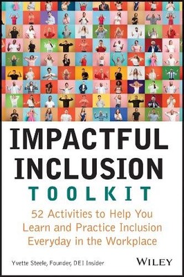 Yvette Steele Impactful Inclusion Toolkit (Paperback)